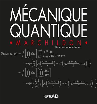 Mécanique quantique - Louis Marchildon - broché