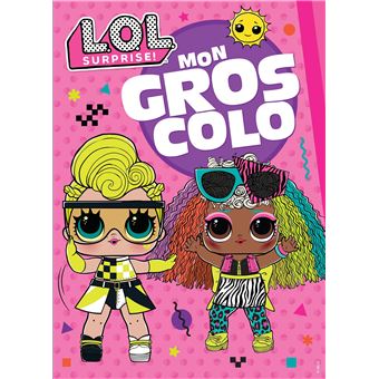 L.O.L. Surprise! - Mon gros colo NED