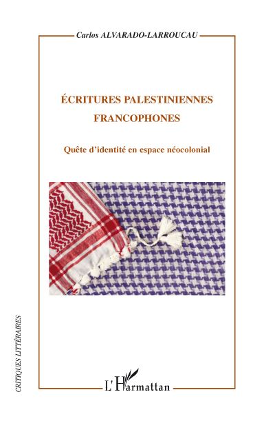 Ecritures palestiniennes francophones