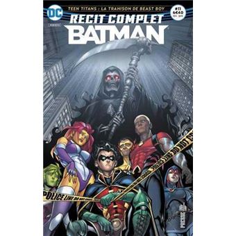 Récit complet Batman 11 La trahison de Beast BoyÂ !