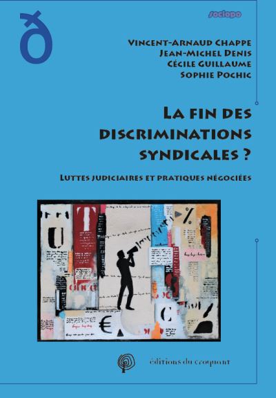 La fin des discriminations syndicales