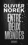 Entre deux mondes - Collector