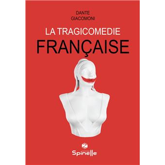 La tragicomédie française