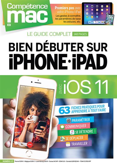 Bien débuter sur iPhone et iPad avec iOS 11