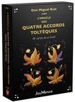 L'oracle des quatre accords toltèques