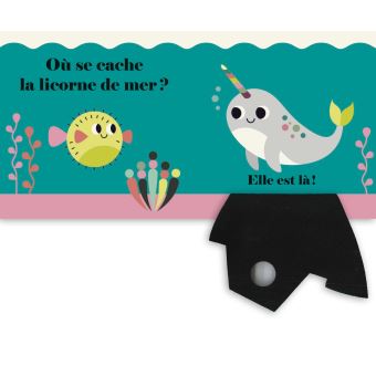 Où est la licorne de mer ?