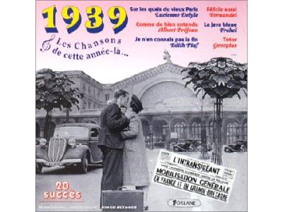 Les chansons de cette année-là 1939