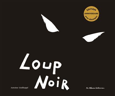 Loup Noir (édition anniversaire)