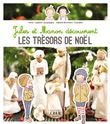 Jules et Manon découvrent les trésors de Noël