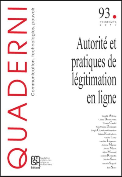 Autorité et pratiques de légitimation en ligne