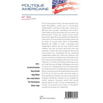 Le débat stratégique américain contemporain : état des lieux