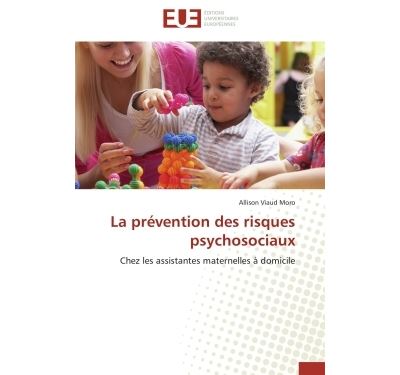 La prévention des risques psychosociaux