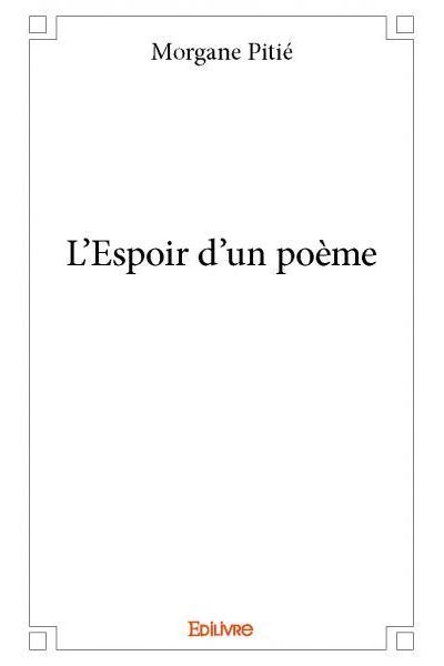 L'espoir d'un poème