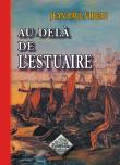 Au dela de l'estuaire