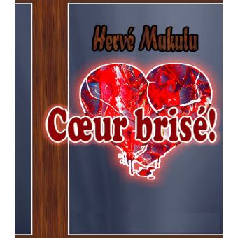 Coeur Brisé. - 1