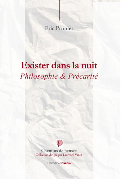Exister dans la nuit