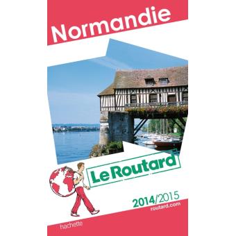 Guide Du Routard Normandie