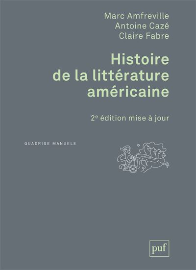 Histoire de la littérature américaine - Marc Amfreville - broché