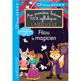 Premières lectures syllabiques - Filou, le magicien, niveau 4