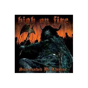 High On Fire - Surrounded By Thieves (Vinyle Neuf)