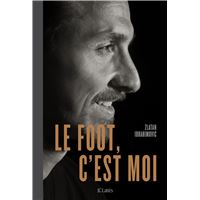 Le foot, c'est moi