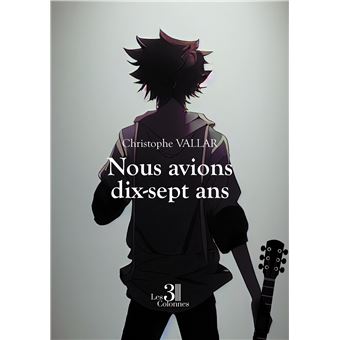 Nous avions dix-sept ans