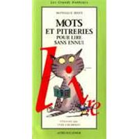 Mots et pitreries pour lire sans ennui