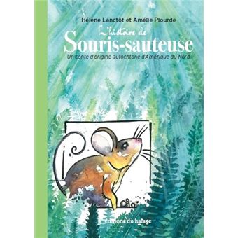 L'histoire de Souris-sauteuse