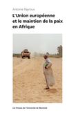 L'Union européenne et le maintien de la paix en Afrique