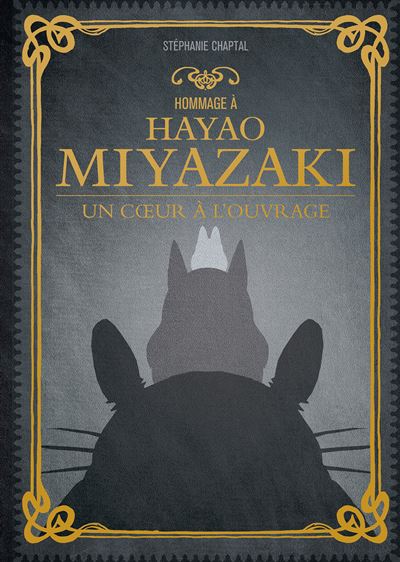 Hommage à Hayao Miyazaki - broché - Stéphanie Chaptal - Achat Livre