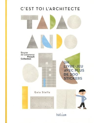 C'est toi l'architecte, Tadao Ando