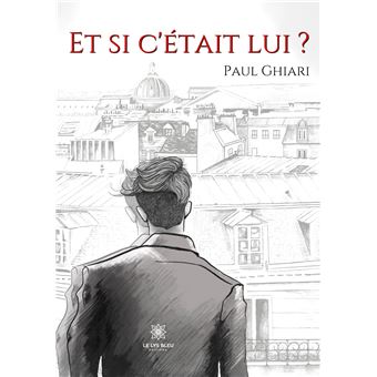 Et si c'était lui ?