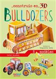 Construis en 3d - bulldozers