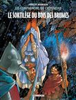 Les Compagnons du crépuscule T1 - Le Sortilège du Bois des Brumes