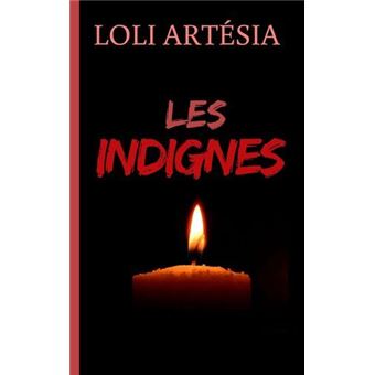 Les indignes