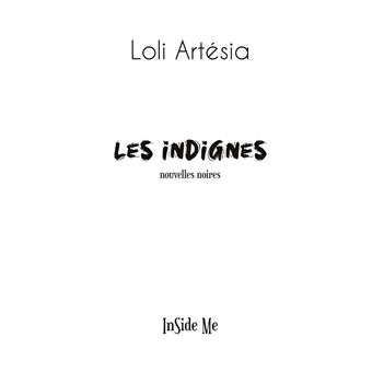 Les indignes