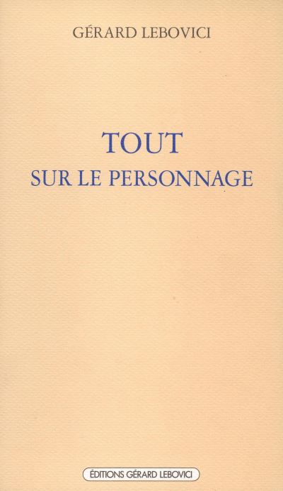 Tout sur le personnage