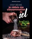 C’est décidé, je réduis ma consommation de sel