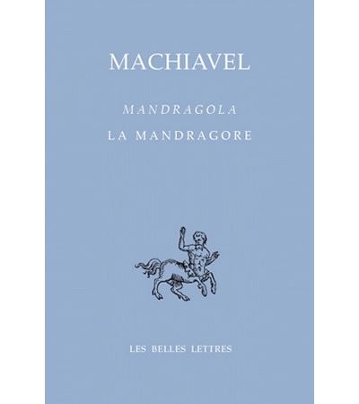 La Mandragore / Mandragola