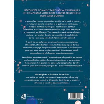 Mieux dormir - Votre guide de chevet des solutions, techniques, thérapies et remèdes naturels