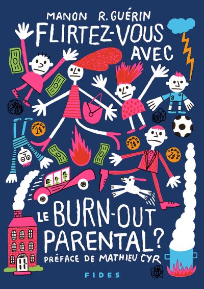 Flirtez-vous avec le burn-out parental - Manon R. Guérin - broché