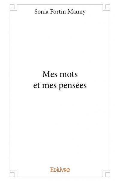 Mes mots et mes pensées