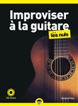 Improviser à la guitare pour les Nuls, poche, 2e ed