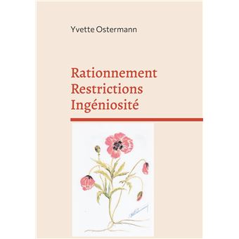 Rationnement Restrictions Ingéniosité