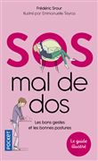 SOS mal de dos - Les bons gestes et les bonnes postures