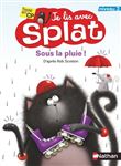 Je lis avec Splat : Sous la pluie