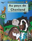 Au pays de Chonland, vers de nouveaux horizons
