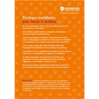 Stratégies bouddhistes pour choisir le bonheur
