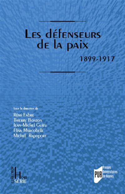 Les défenseurs de la paix - Rémi Fabre - broché