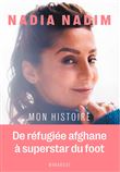 Nadia Nadim - Mon histoire